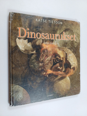 John Long : Katse tietoon : Dinosaurukset