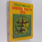 Edgar Wallace : Ambrose Saults gåta - pikkukuva 1