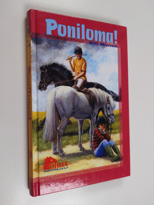 Gill Morrell : Poniloma!