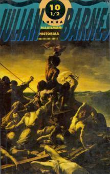 Julian Barnes: 10½ lukua maailmanhistoriaa 2p. -95