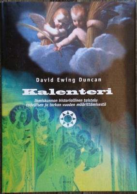 David Ewing Duncan: KALENTERI (Sid. Wsoy 1999)