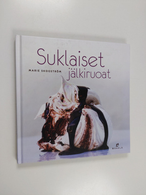 Marie Skogström : Suklaiset jälkiruoat