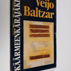 Veijo Baltzar : Käärmeenkäräjäkivi : kertomus - pikkukuva 1
