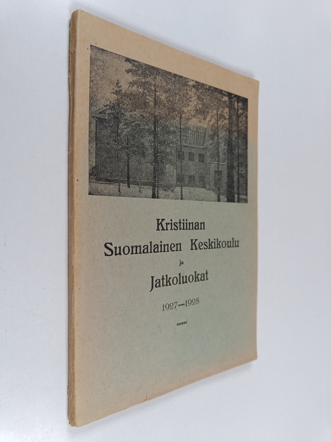 J. H. Teirilä : Kristiinan Suomalainen Keskikoulu ja Jatk...