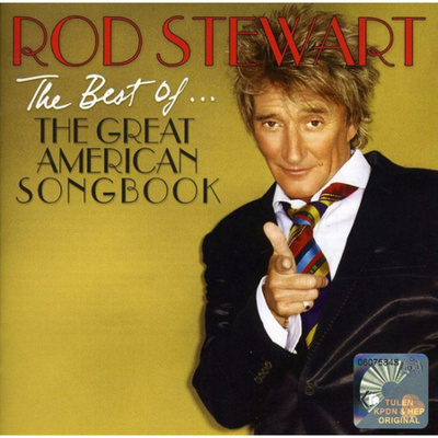 Rod Stewart (CD+4) Great American Songbook - The Best Of