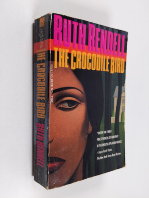 Ruth Rendell : The Crocodile bird