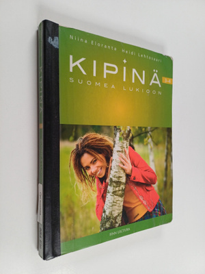 Niina Eloranta : Kipinä : suomea lukioon 3-4 - Suomea luk...
