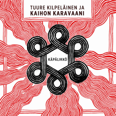TUURE KILPELÄINEN: Käpälikkö (CD), ks. ESITTELY
