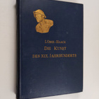 Friedrich Haack : Die Kunst des XIX. Jahrhunderts - pikkukuva 1