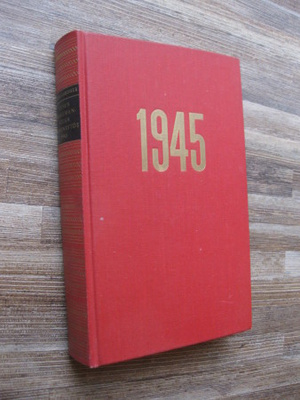 Toisen maailmansodan loppunäytös 1945/ Gardner