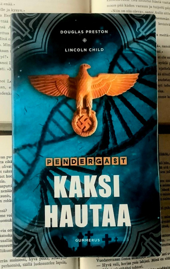 Preston, Child - Pendergast: Kaksi hautaa (pokkari)