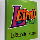 Eino Leino : Elämän kirja : valikoima Leinon tuotannosta - pikkukuva 1