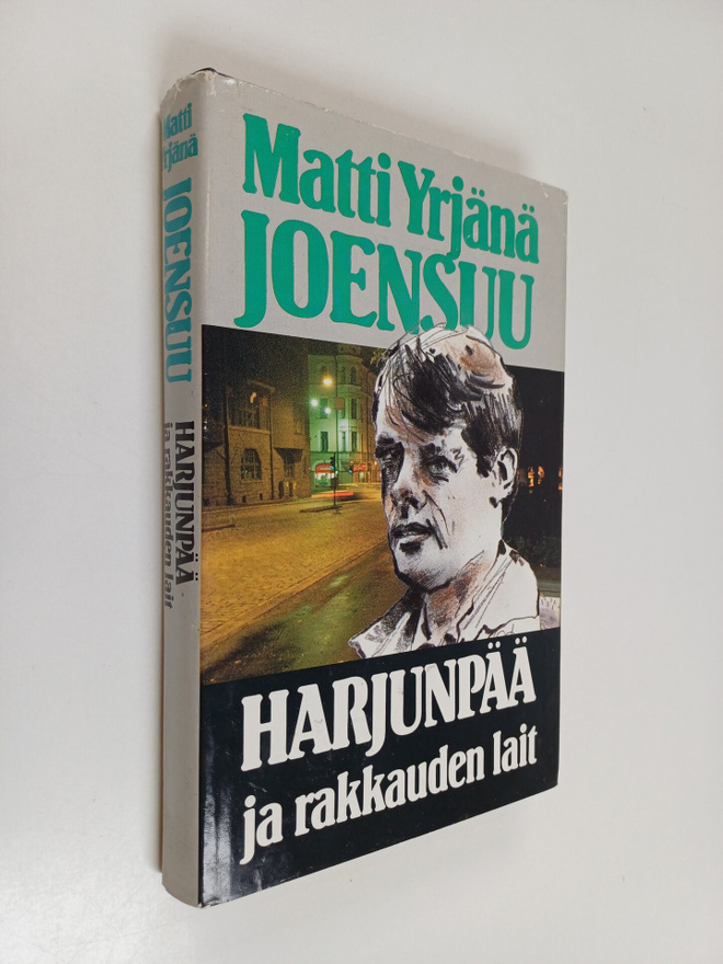 Matti Yrjänä Joensuu : Harjunpää ja rakkauden lait