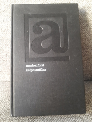 Ford Madox Ford: Kelpo sotilas