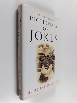 Fred Metcalf : The Penguin Dictionary of Jokes, Wisecrack...