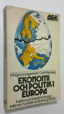 Magnus Lagerkvist : Ekonomi och politik i Europa : fakta ...