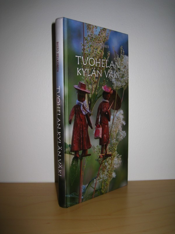 Risto Pelkonen: Tuohelan kylän väki