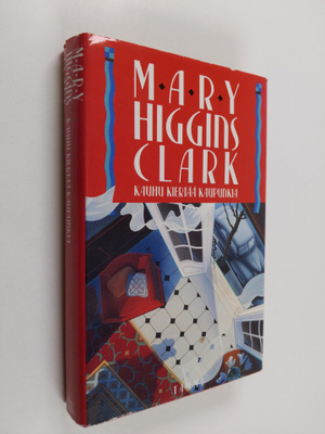 Mary Higgins Clark : Kauhu kiertää kaupunkia