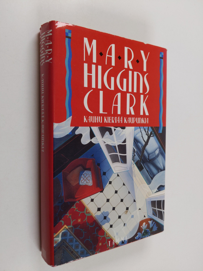 Mary Higgins Clark : Kauhu kiertää kaupunkia