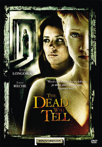 DEAD WILL TELL	(7 524)	k	-FI-	DVD		anne heche,2004