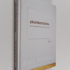 Bill Hybels : Yksinkertaista : kymmenen käytännöllistä ta... - pikkukuva 1
