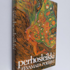 Eevamaija Poijärvi : Perhosleikki : romaani - pikkukuva 1