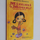 Maria Peura : Mimmi Moun ilotaika (signeerattu, tekijän o... - pikkukuva 1