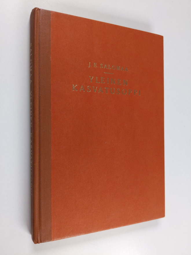 J. E. Salomaa : Yleinen kasvatusoppi