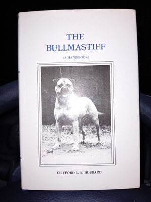Hubbard : The Bullmastiff ( SIGNED  ) SIS POSTIKULU