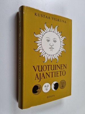 Kustaa Vilkuna : Vuotuinen ajantieto : vanhoista merkkipä...