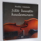 Heikki Välitalo : Sitä kuusta kuuleminen - pikkukuva 1