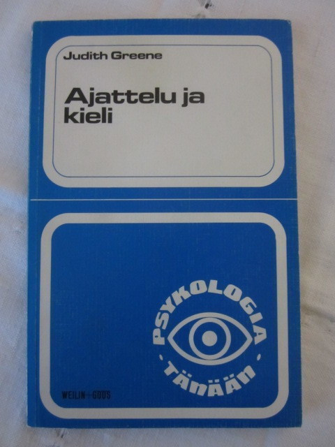 Judith Greene / Ajattelu ja kieli