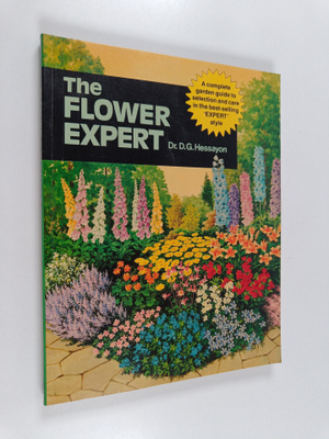 D. G. Hessayon : The Flower Expert