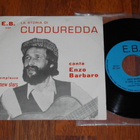 7" ENZO BARBARO - La storia Di Cudduredda - single folk MINT - pikkukuva 1