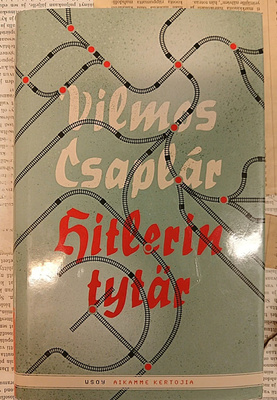 Csaplar Vilmos - Hitlerin tytär (sid.)