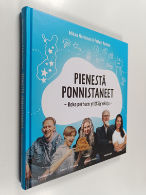 Mikko Nurminen : Pienestä ponnistaneet : koko perheen yri...