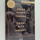 Helen Monks Takhar : Kaikki mitä halusit (ennakkokappale) - pikkukuva 1