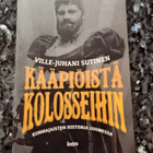 Ville-Juhani Sutinen: Kääpiöistä kolosseihin - pikkukuva 1