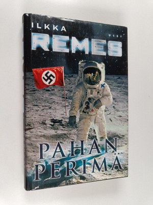 Ilkka Remes : Pahan perimä