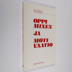 K. B. Madsen : Oppiminen ja motivaatio - pikkukuva 1