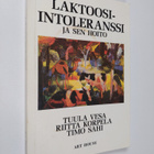 Tuula Vesa : Laktoosi-intoleranssi ja sen hoito - pikkukuva 1