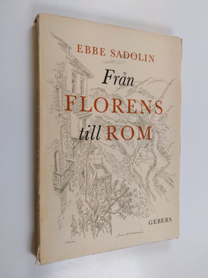 Ebbe Sadolin : Från Florens till Rom