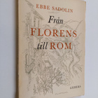 Ebbe Sadolin : Från Florens till Rom - pikkukuva 1