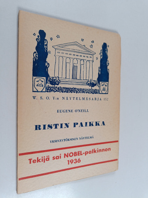 Eugene O'Neill : Ristin paikka : yksinäytöksinen näytelmä
