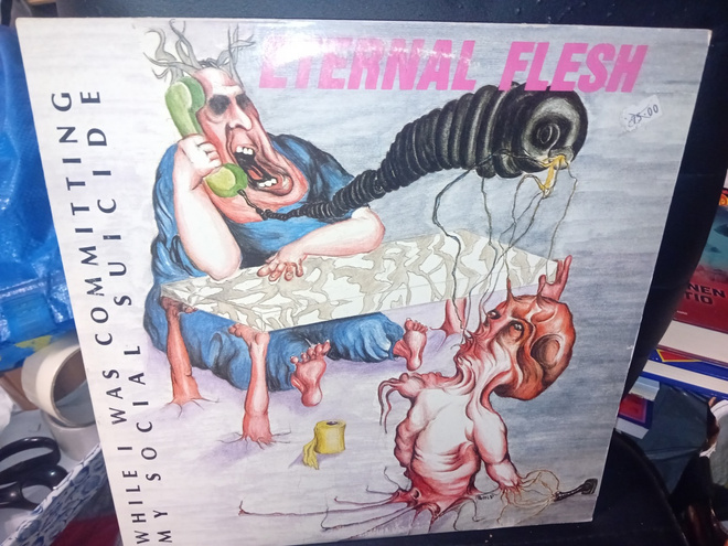 LP Eternal flesh : While I was committing my social suicide
