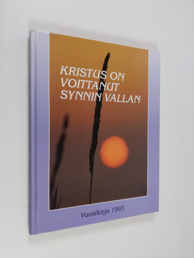Voitto (toim.) Savela : Kristus on voittanut synnin valla...