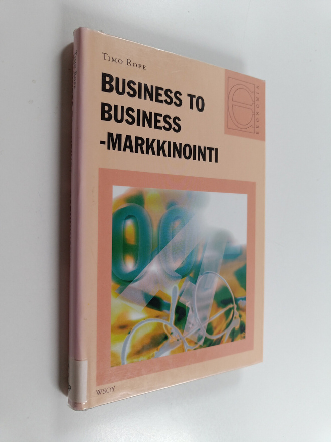 Timo Rope : Business to business -markkinointi