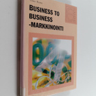 Timo Rope : Business to business -markkinointi - pikkukuva 1