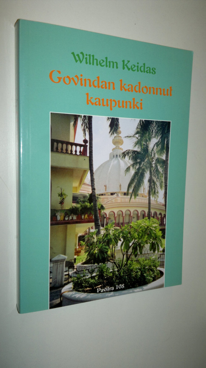 Wilhelm Keidas : Govindan kadonnut kaupunki (signeerattu)