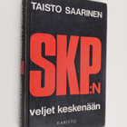 Taisto Saarinen : SKP:n (Suomen kommunistisen puolueen) v... - pikkukuva 1